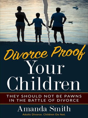 cover image of Divorce Proof Your Kids